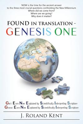 Found in Translation - GENESIS ONE - Kent, J Roland