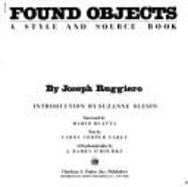 Found Objects: A Stye and Source