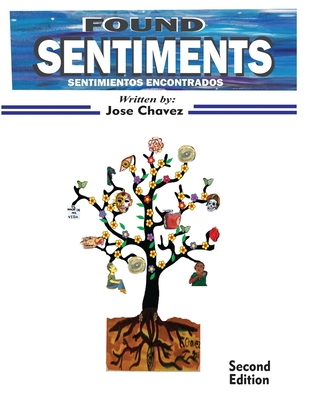 Found Sentiments - Chavez, Jose
