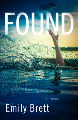 Found - Brett, Emily