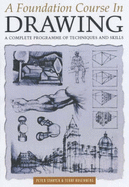 Foundation Course in Drawing