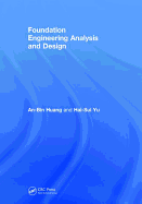 Foundation Engineering Analysis and Design