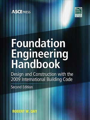 Foundation Engineering Handbook 2/E - Day, Robert W