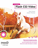 Foundation Flash Cs3 Video - Thomas, Adam, and Green, Tom