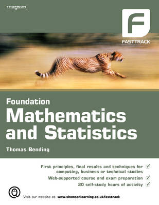 Foundation Mathematics and Statistics - Bending, Thomas