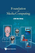 Foundation of Media Computing