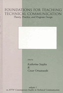 Foundations for Teaching Technical Communication: Theory, Practice, and Program Design