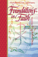 Foundations in Faith: Handbook for Sponsors