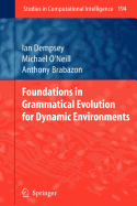 Foundations in Grammatical Evolution for Dynamic Environments