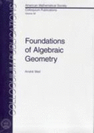 Foundations of Algebraic Geometry