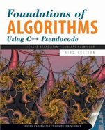 Foundations of Algorithms Using C++ Pseudocode: .