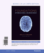 Foundations of Behavioral Neuroscience