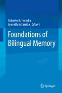 Foundations of Bilingual Memory