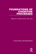 Foundations of cognitive processes