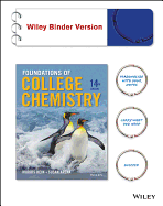 Foundations of College Chemistry Binder Ready Version + Wileyplus Registration Card