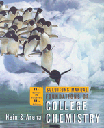 Foundations of College Chemistry: Solutions Manual to 11r.e.