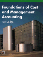 Foundations of Cost and Management Accounting