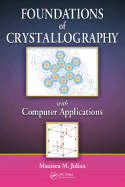 Foundations of Crystallography with Computer Applications