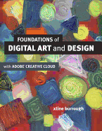 Foundations of Digital Art and Design with the Adobe Creative Cloud