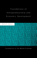 Foundations of Entrepreneurship and Economic Development