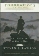 Foundations of Grace: 1400 BC - AD 100