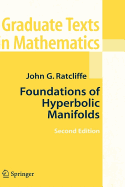 Foundations of Hyperbolic Manifolds