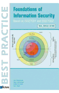 Foundations of Information Security Based on Iso27001 and Iso27002