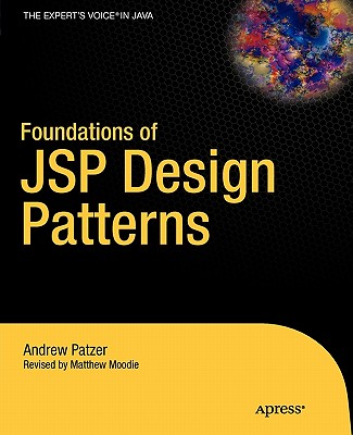 Foundations of JSP Design Patterns - Patzer, Andrew