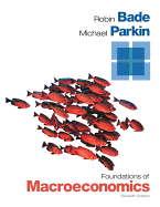 Foundations of Macroeconomics Plus New Myeconlab with Pearson Etext -- Access Card Package