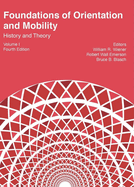 Foundations of Orientation and Mobility