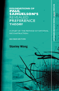 Foundations of Paul Samuelson's Revealed Preference Theory: A study by the method of rational reconstruction