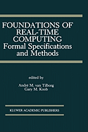 Foundations of Real-Time Computing: Formal Specifications and Methods