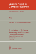 Foundations of Software Technology and Theoretical Computer Science: Tenth Conference, Bangalore, India, December 17-19, 1990, Proceedings