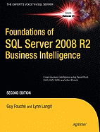 Foundations of SQL Server 2008 R2 Business Intelligence