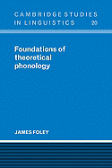 Foundations of Theoretical Phonology