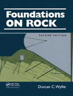 Foundations on Rock: Engineering Practice, Second Edition