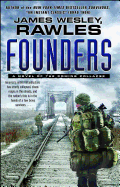 Founders: A Novel of the Coming Collapse