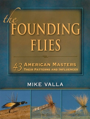 Founding Flies - Valla, Mike