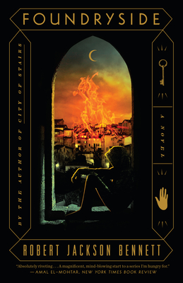 Foundryside - Bennett, Robert Jackson
