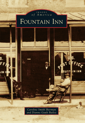 Fountain Inn - Sherman, Caroline Smith