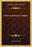 Four American Leaders