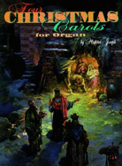 Four Christmas Carols: For Organ