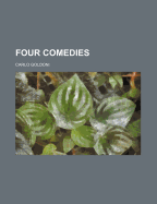Four Comedies