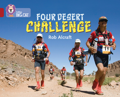 Four-Desert Challenge: Band 14/Ruby - Alcraft, Rob, and Moon, Cliff (Editor), and Collins Big Cat (Prepared for publication by)