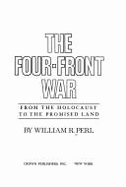 Four Front War - Perl, William R