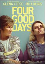 Four Good Days - Rodrigo Garc�a