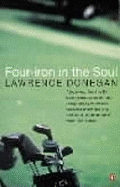 Four Iron in the Soul