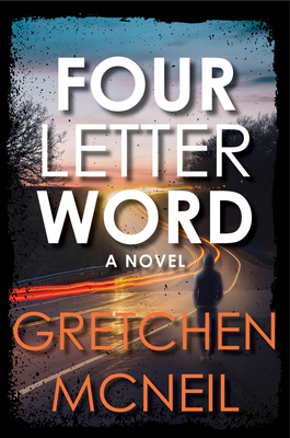 Four Letter Word - McNeil, Gretchen