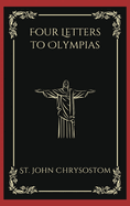 Four Letters to Olympias (Grapevine Press)