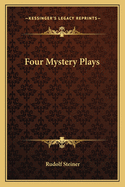Four Mystery Plays
